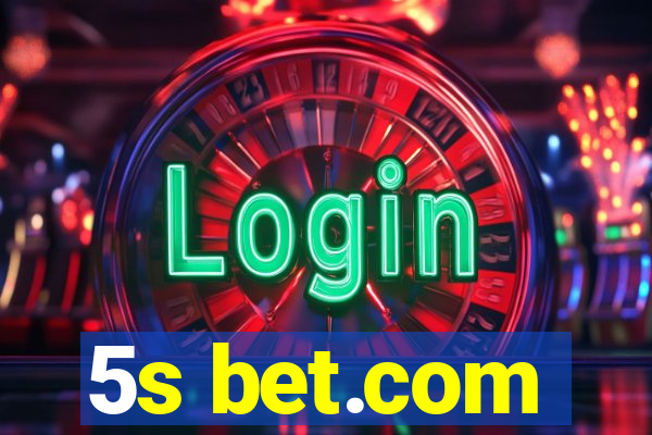 5s bet.com